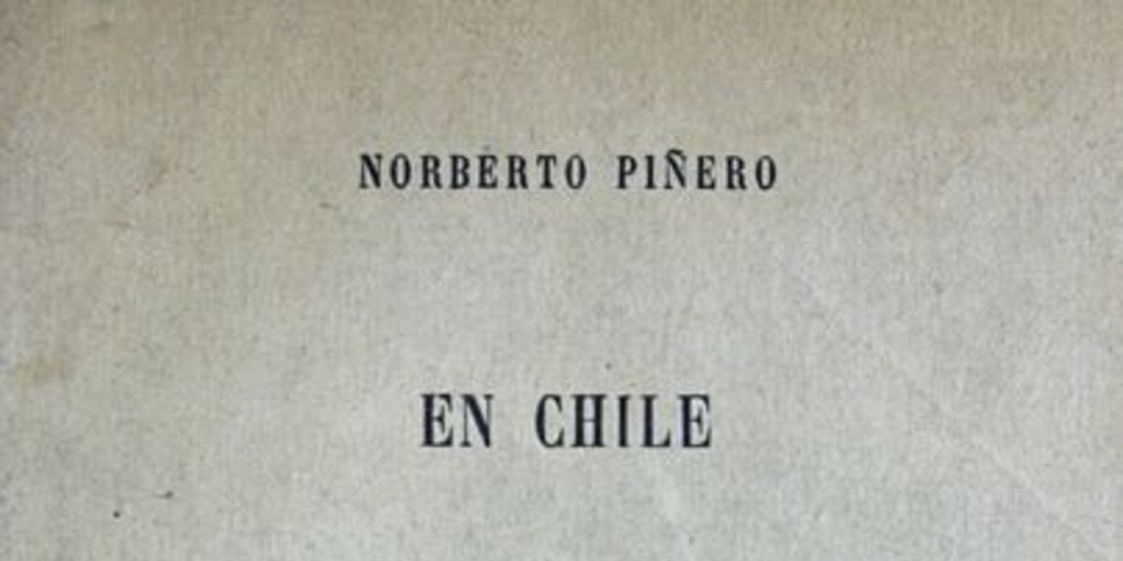 En Chile : la cuestión de límites : el arbitraje : la Puna de Atacama, 1897-1898