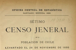 Sétimo Censo Jeneral de la Población de Chile: levantado el 28 de noviembre de 1895: tomo 2