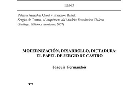 Modernización, desarrollo, dictadura: el papel de Sergio de Castro