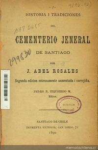 Historia i tradiciones del Cementerio Jeneral de Santiago