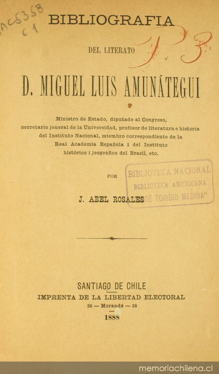 Bibliografía del literato D. Miguel Luis Amunátegui