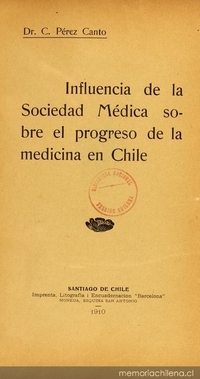Influencia de la Sociedad Médica sobre el progreso de la medicina en Chile