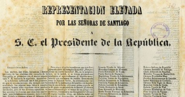 Representación elevada por las Señoras de Santiago a S.E. el Presidente de la República