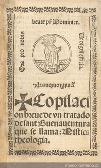 Copilacion breve de un tratado de Sant Buenaventura que se llama Mistica theologia