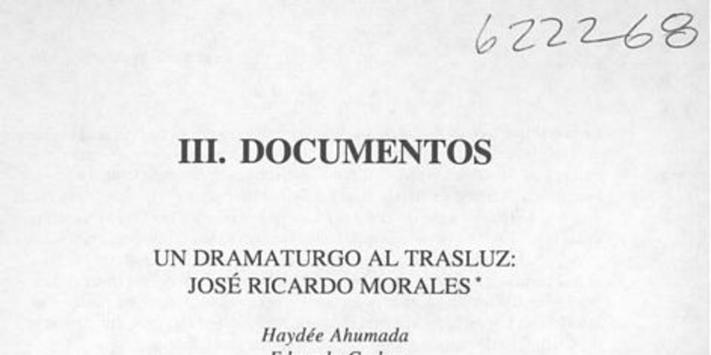 Un dramaturgo al trasluz, José Ricardo Morales
