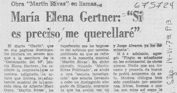 María Elena Gertner, "si es preciso me querellaré"