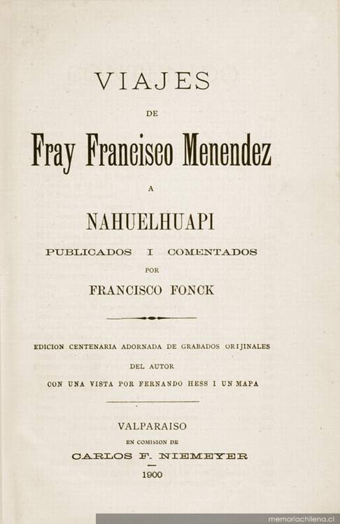 Viajes de Fray Francisco Menéndez a Nahuelhuapi