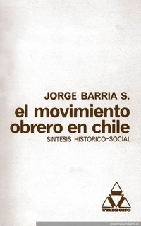 El movimiento obrero en Chile