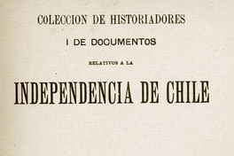 Diarios, efemérides, planes, proclamas, procesos, manifiestos y documentos concernientes a la revolución de 1810