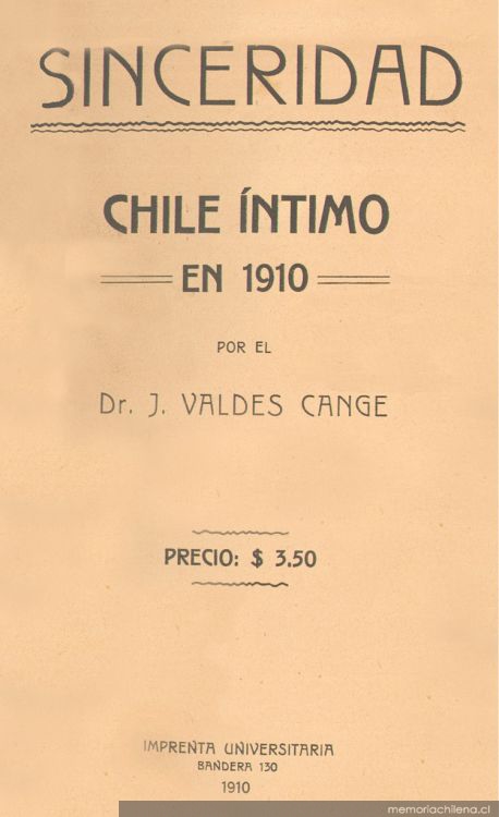 Sinceridad : Chile íntimo en 1910