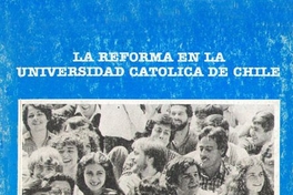 La reforma en la Universidad Católica de Chile