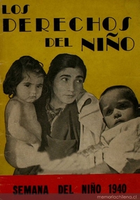 Los derechos del niño : proclamados con motivo de la "Liga de los Derechos del Niño", el 25 de octubre de 1940