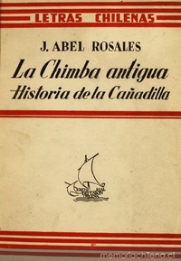 La Chimba antigua ; La Cañadilla de Santiago : (1541-1887)