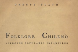 Folklore chileno : aspectos populares infantiles