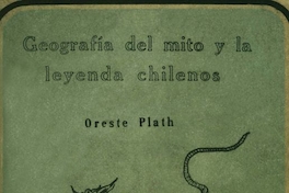 Geografía del mito y la leyenda chilena