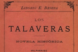 Los Talaveras : novela histórica (1814-1817)