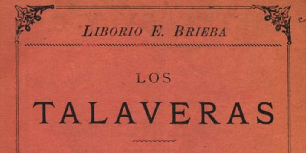 Los Talaveras : novela histórica (1814-1817)