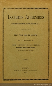 Lecturas araucanas :(narraciones, costumbres, cuentos, canciones, etc.)