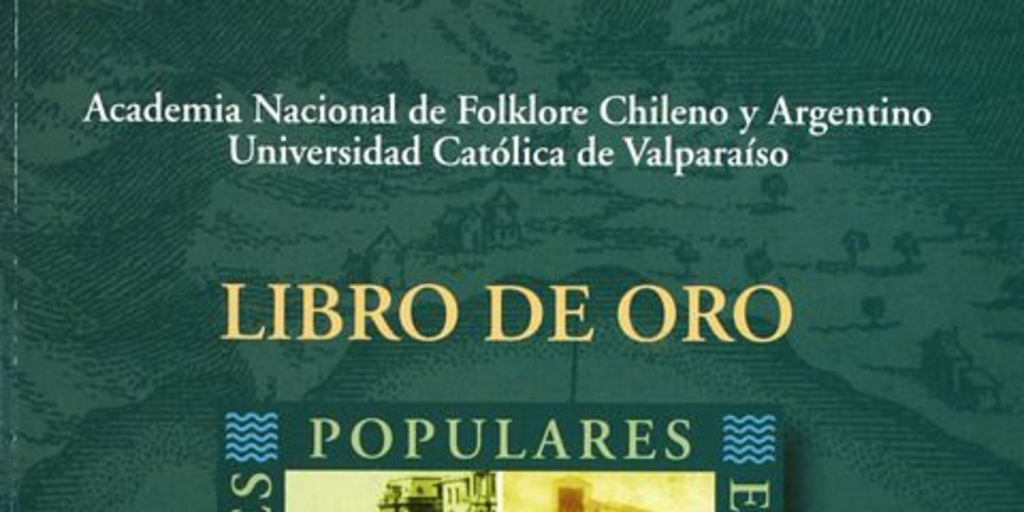 Ponencias 4o. Congreso Binacional de Folklore Chileno y Argentino