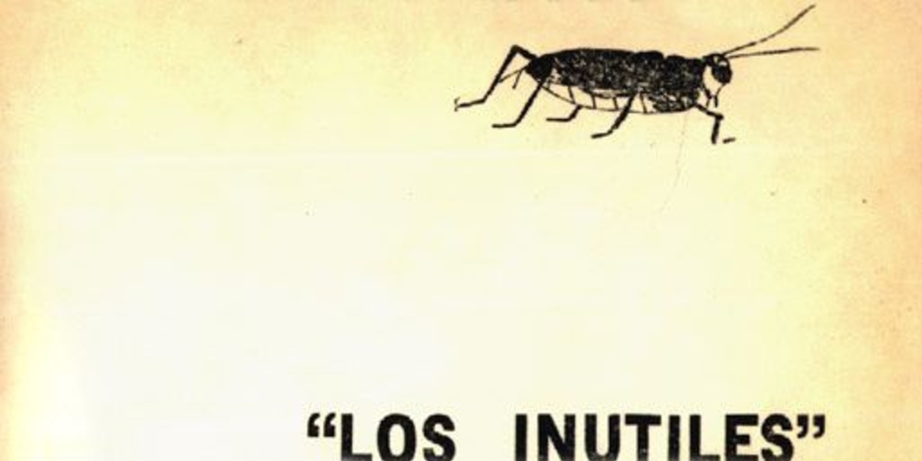"Los Inútiles" recuentan su labor : 1934-1976