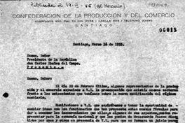 Carta, 1955 mar. 16, Santiago : a Excmo. señor Presidente de la República don Carlos Ibáñez del Campo.