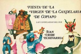 Fiesta de la Virgen de la Candelaria de Copiapó: las candelarias del Sur