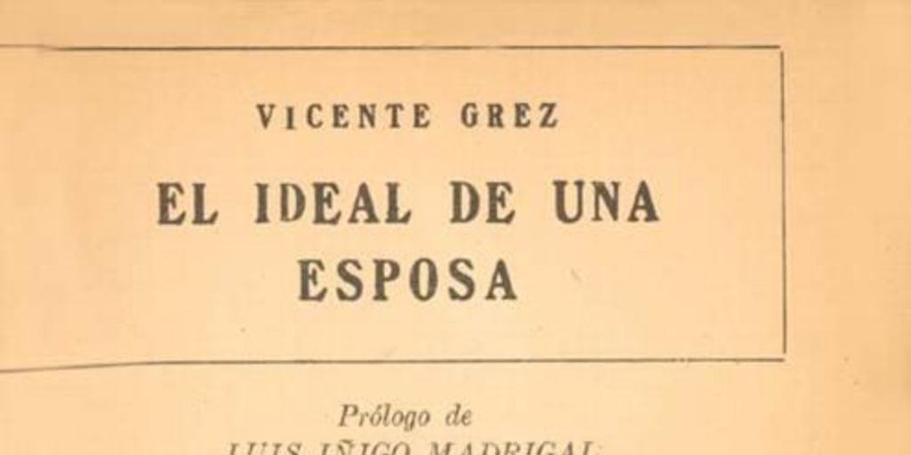 Vicente Grez : vida y obra