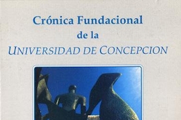 Primera publicación de los Estatutos de la Universidad de Concepción