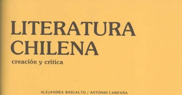 Literatura chilena, creación y crítica, nos. 41/42, jul.-sep. (verano 1987)- oct.-dic. (otoño 1987)