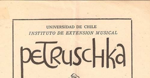 Petruschka : Teatro Municipal, miércoles 28 de mayo de 1952