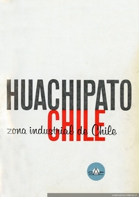 Huachipato : zona industrial de Chile