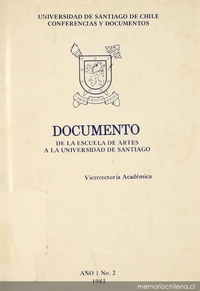 De la Escuela de Artes a la Universidad de Santiago : documento