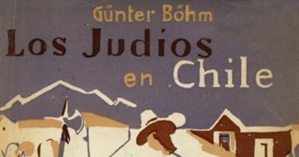 Los judíos en Chile durante la colonia