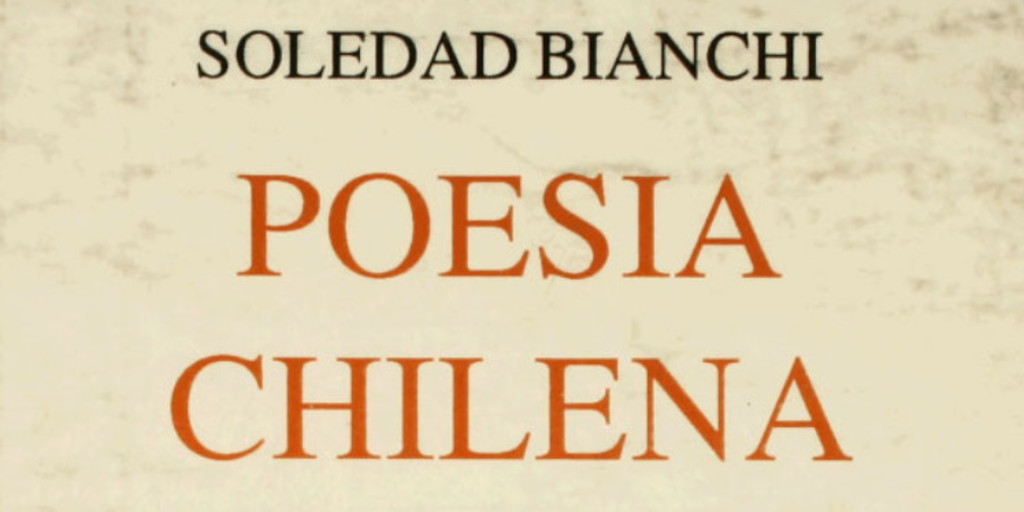 Poesía chilena : (miradas-enfoques-apuntes)