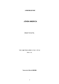 André Bellessort. Joven América. Chile y Bolivia.Versión   original   francesa   publicada   en   París   en   1897  por Perrin   et   Cie. Traducción de  Hernán Minder Pino.