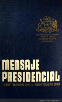 Mensaje Presidencial: 11 septiembre 1974 - 11 septiembre 1975