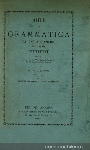 Arte de grammatica da lingua brazilica da nacão Kiriri
