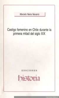 Castigo femenino en Chile durante la primera mitad del siglo XIX