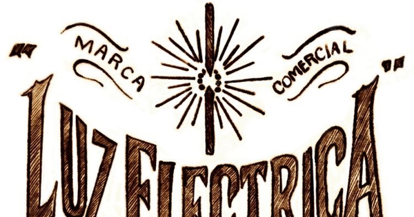 Luz Eléctrica: marca registrada por Grace y Cía. Para parafina. Valparaíso, 1885.