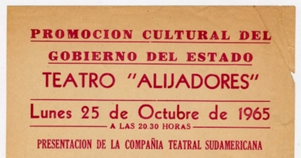 Volante Gira por México. Ciudad Tampico, Teatro Alijadores, 1965.