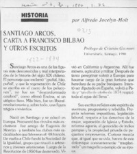 Santiago Arcos, "Carta a Francisco Bilbao y otros escritos"