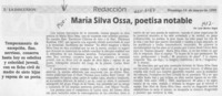 María Silva Ossa, poetisa notable  [artículo] Luis Merino Reyes.