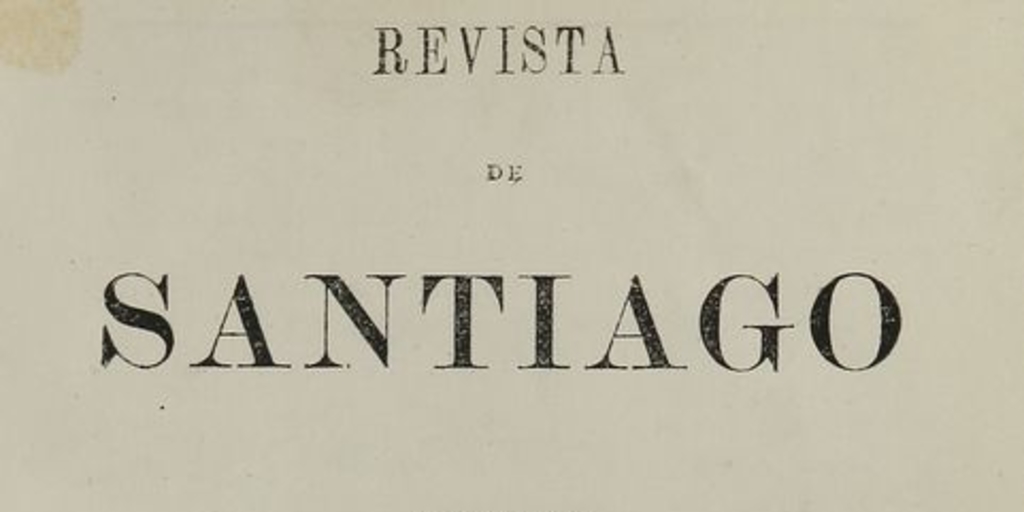 Revista de Santiago: tomo 2, 1872-1873