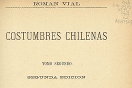 Costumbres chilenas. Volumen II