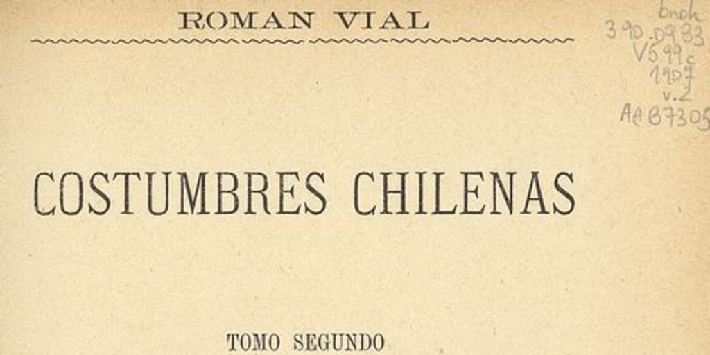 Costumbres chilenas. Volumen II