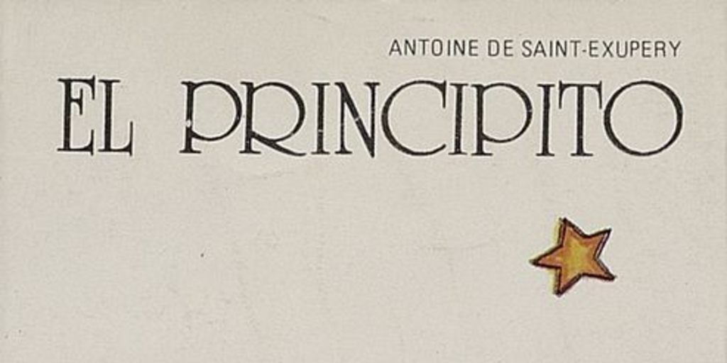 El principito: Antoine de Saint-Exupéry