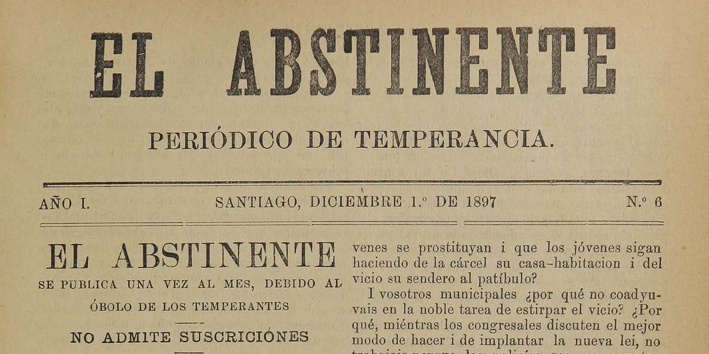 El Abstinente Año I: nº6, 1 de diciembre de 1897