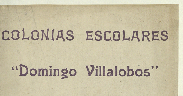 Cincuentenario de la Sociedad Colonias Escolares y Recreatorios Domingo Villalobos, La Sociedad, Santiago de Chile, 1954.