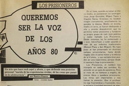 Queremos ser la voz de los 80: Los Prisioneros
