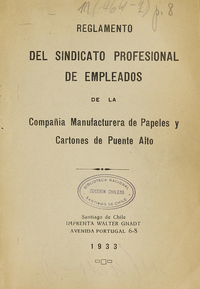 Reglamento del Sindicato Profesional de Empleados de la Compañía Manufacturera de Papeles y Cartones de Puente Alto
